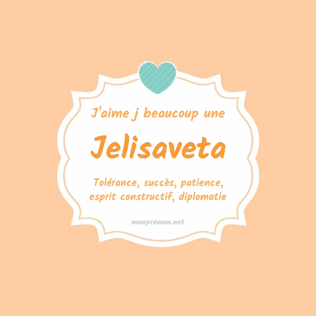 J'aime beaucoup Jelisaveta