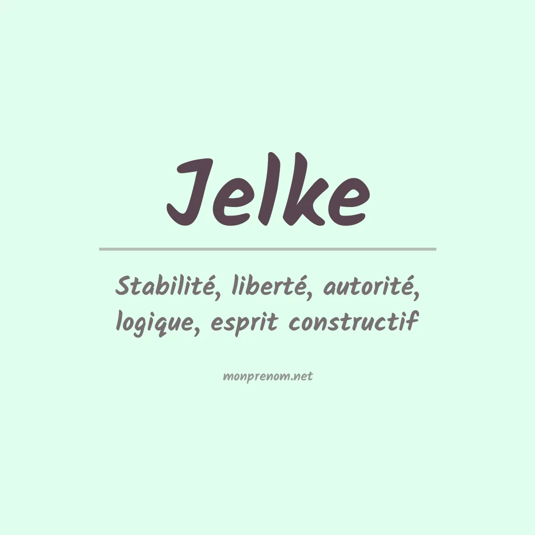 Signification du prénom Jelke