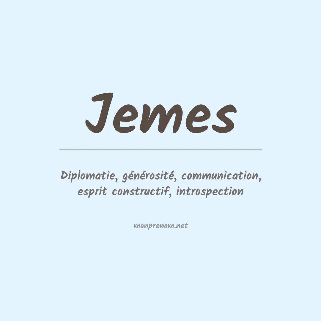Signification du prénom Jemes