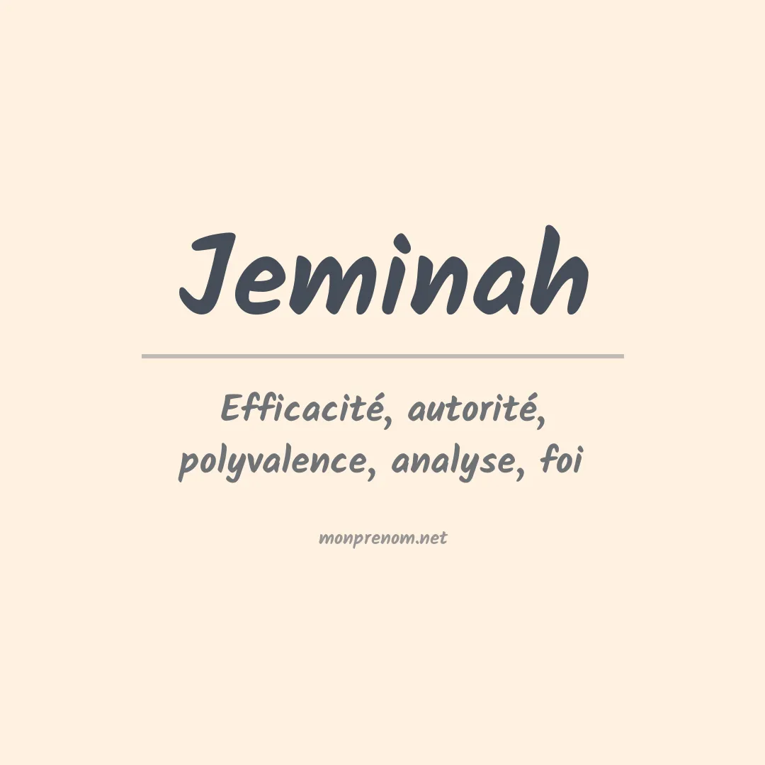 Signification du prénom Jeminah