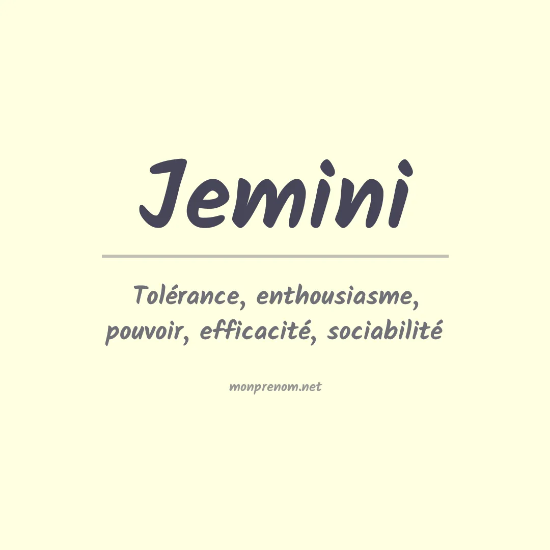 Signification du prénom Jemini