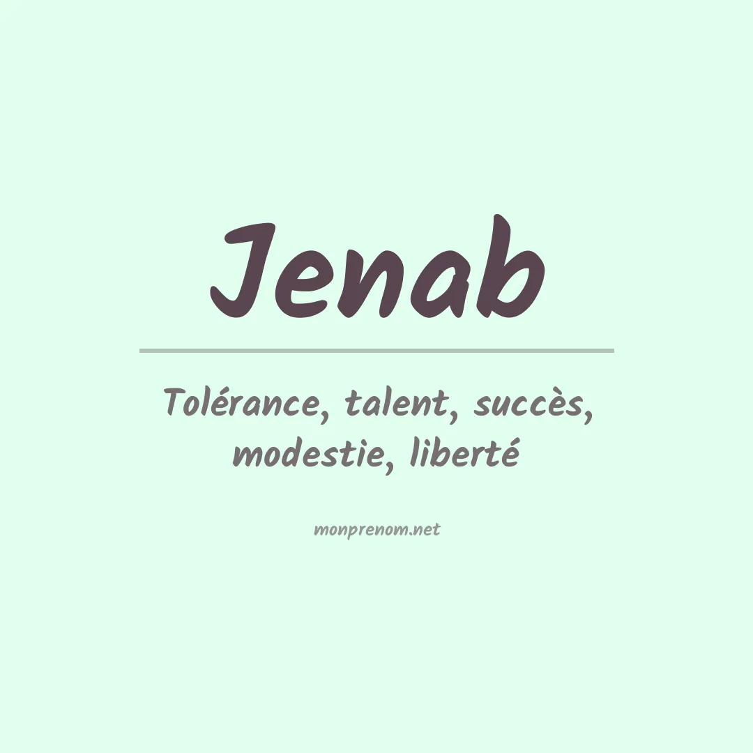 Signification du prénom Jenab