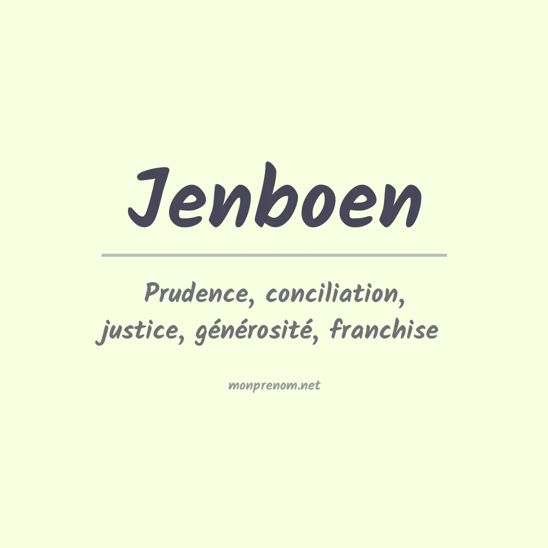 Signification du prénom Jenboen