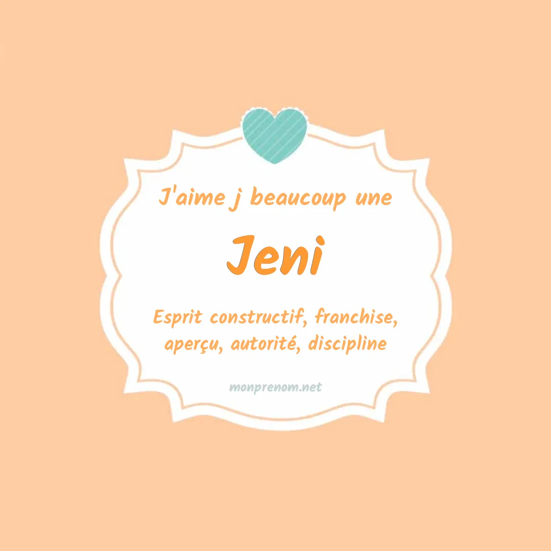 J'aime beaucoup Jeni