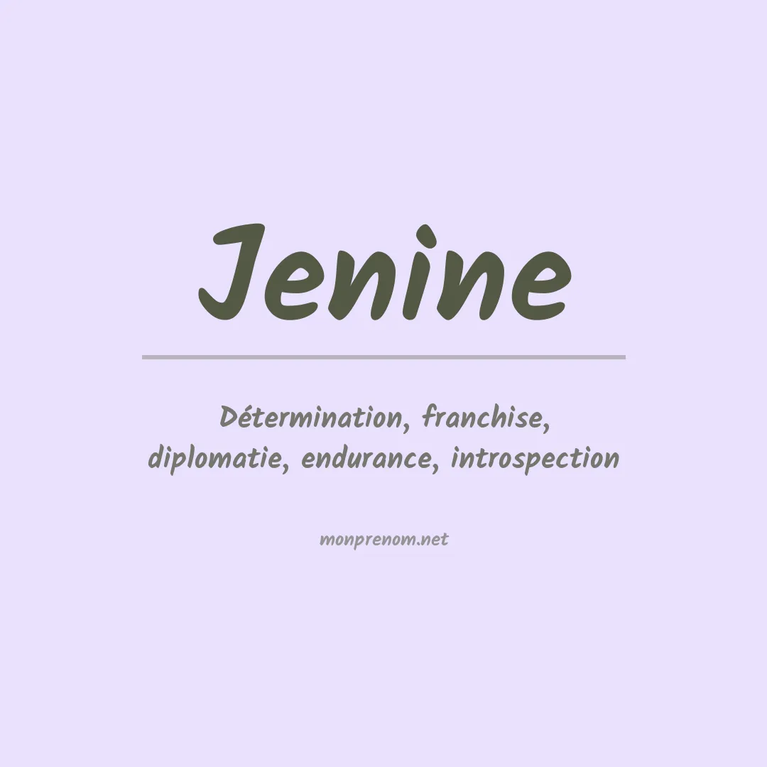 Signification du prénom Jenine