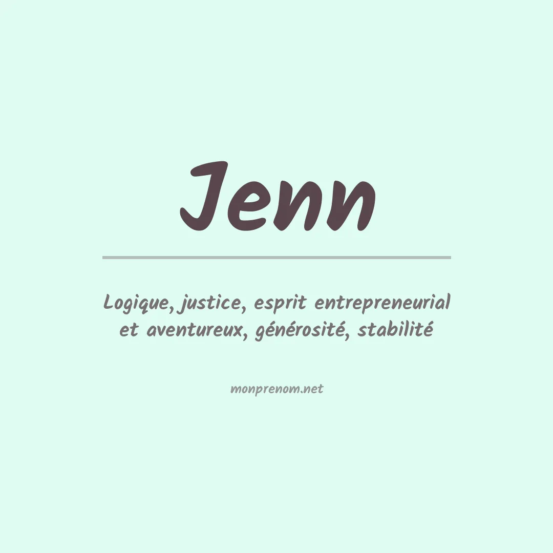 Signification du prénom Jenn