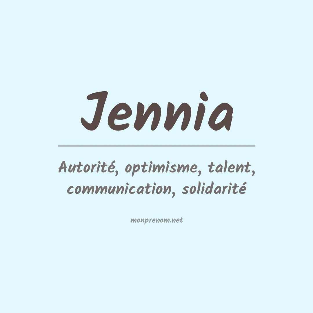 Signification du prénom Jennia