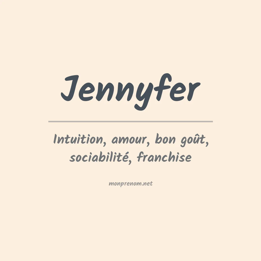 Signification du prénom Jennyfer