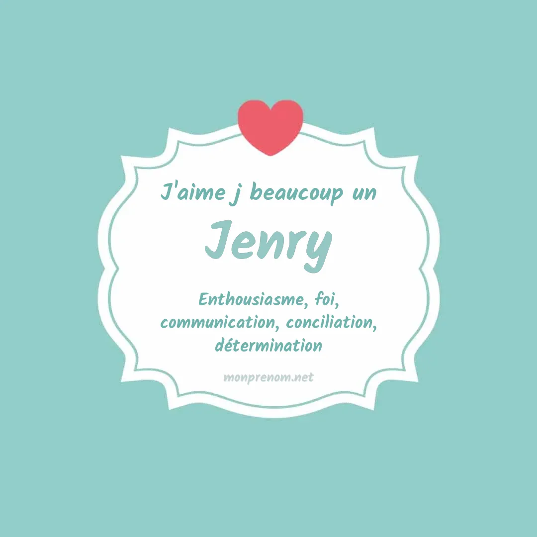 J'aime beaucoup Jenry