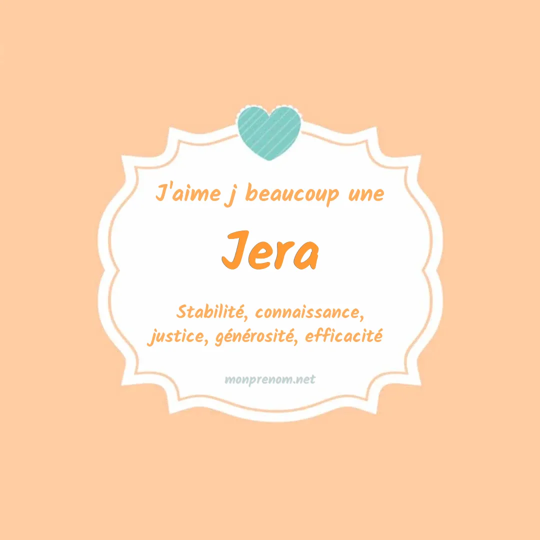 J'aime beaucoup Jera