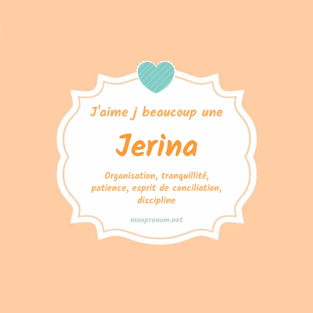 J'aime beaucoup Jerina