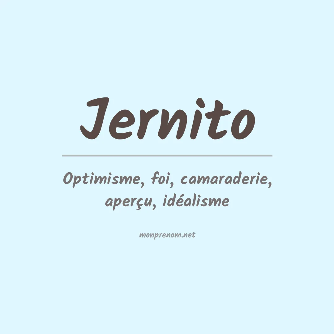 Signification du prénom Jernito
