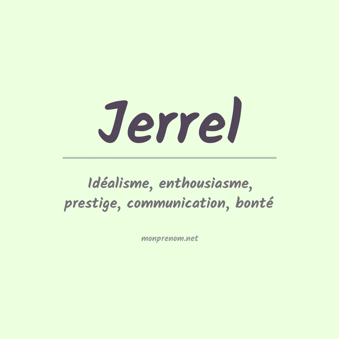 Signification du prénom Jerrel