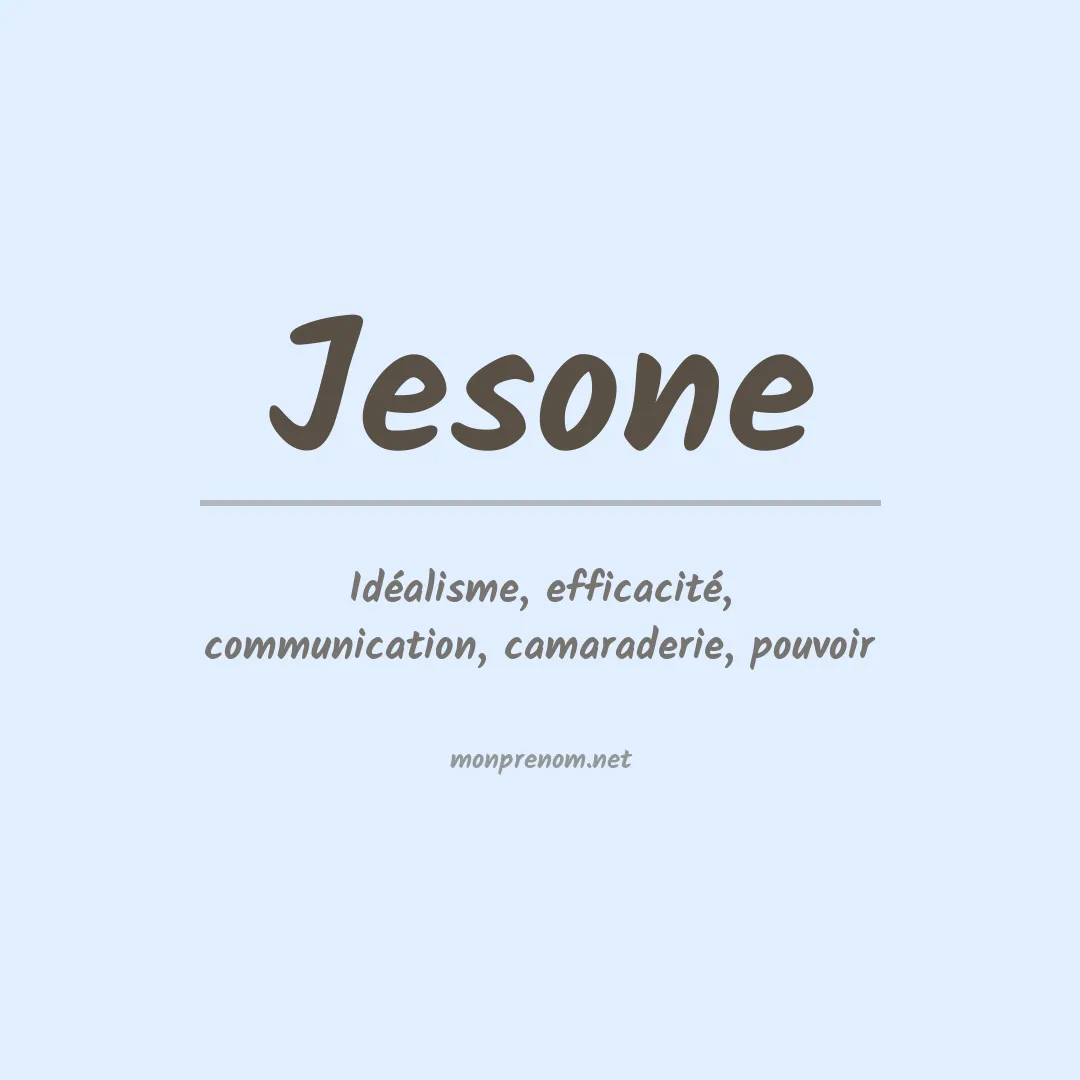 Signification du prénom Jesone