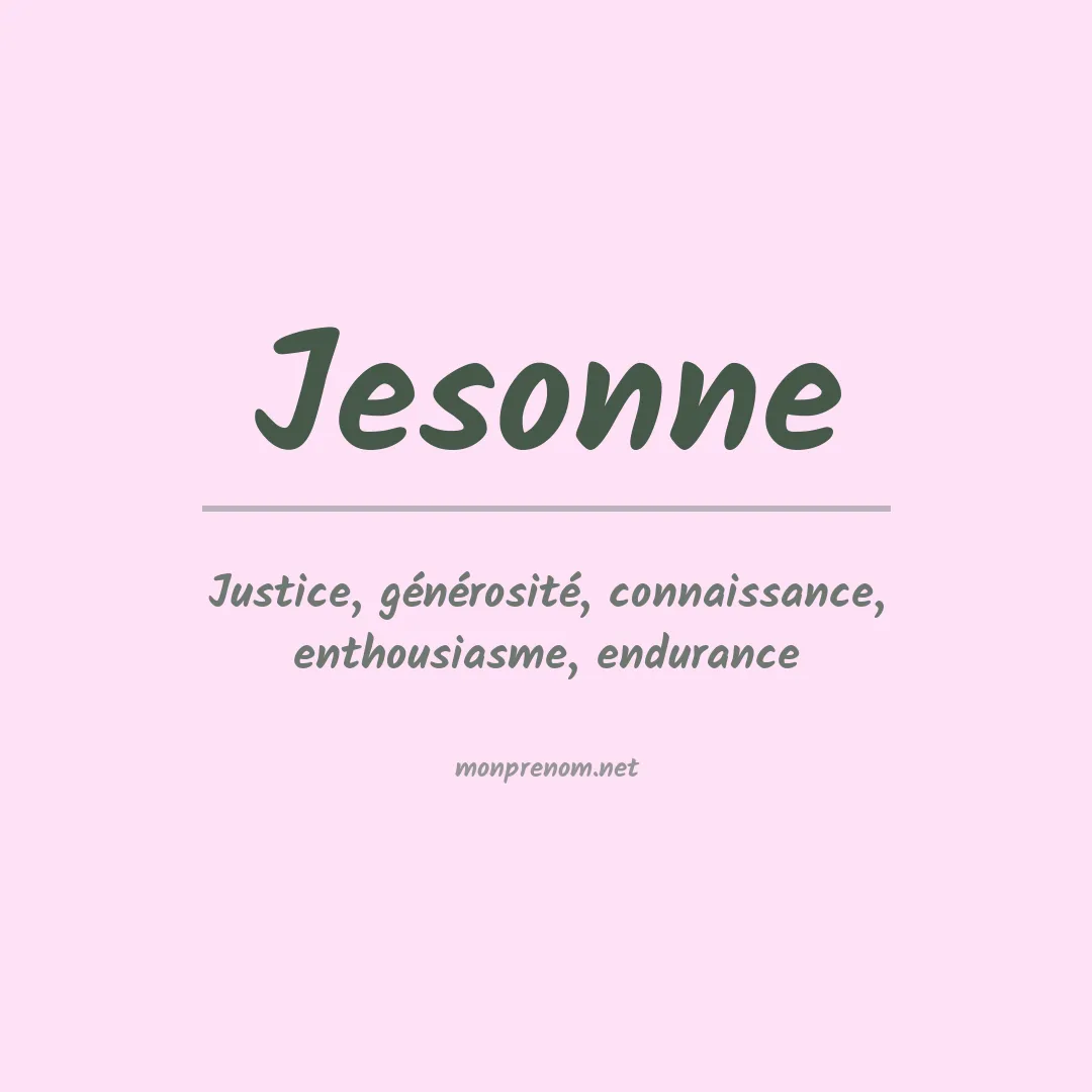 Signification du prénom Jesonne