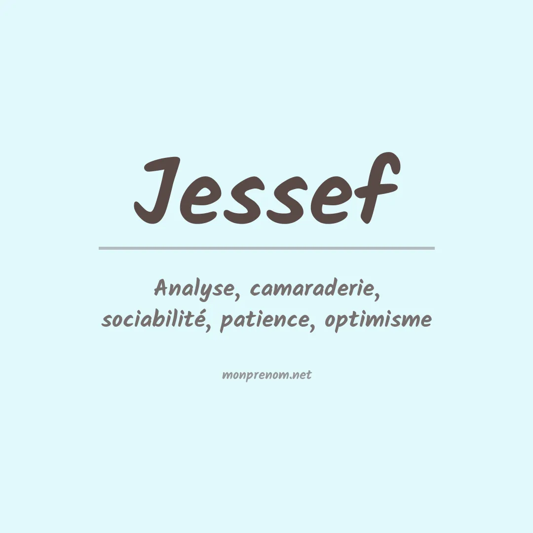 Signification du prénom Jessef