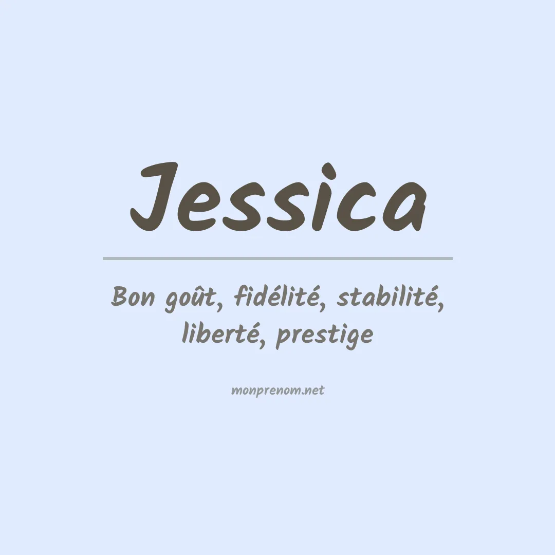 Signification du prénom Jessica