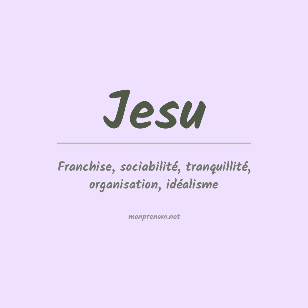 Signification du prénom Jesu