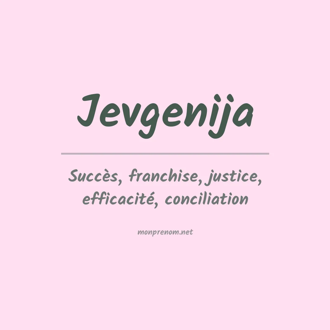 Signification du prénom Jevgenija