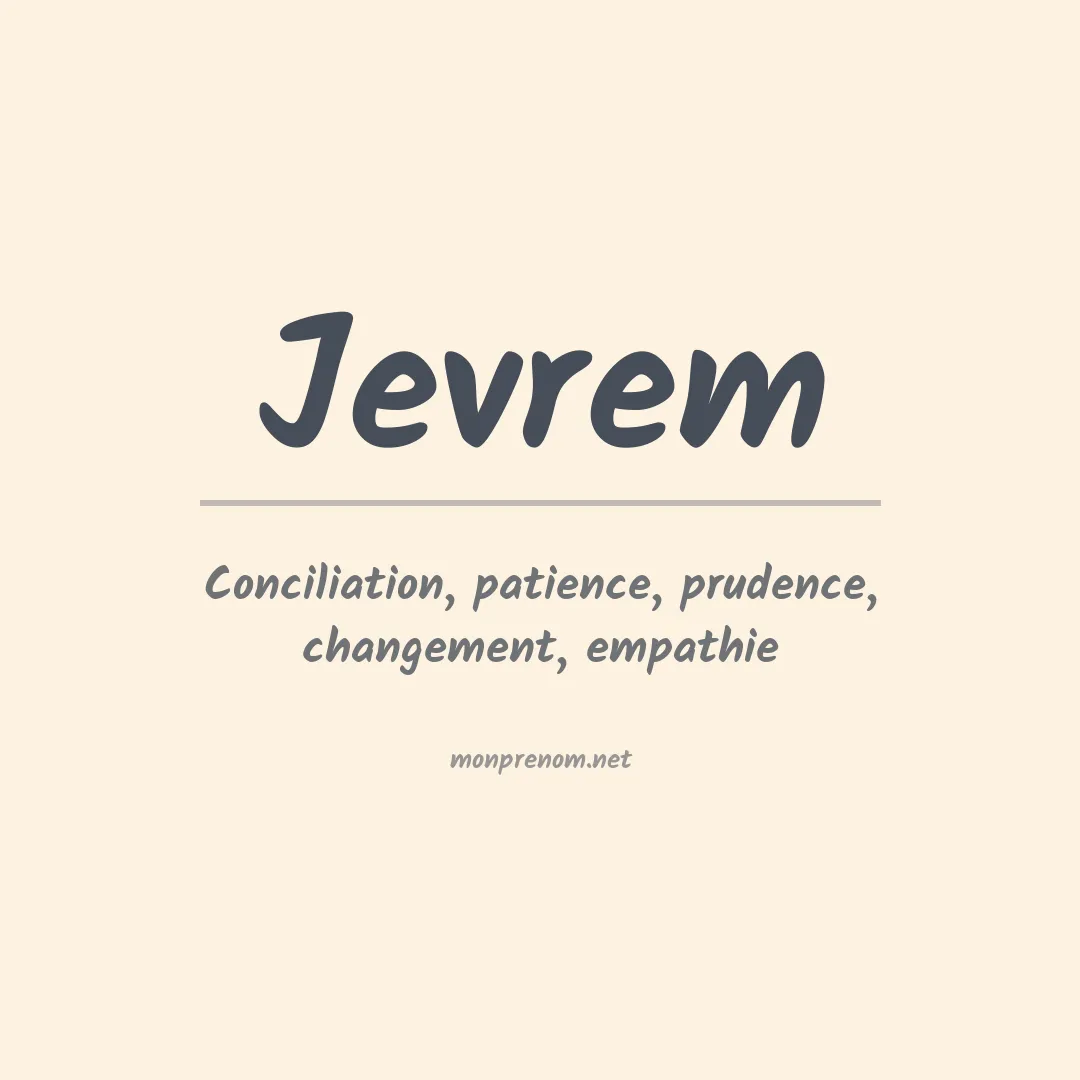 Signification du prénom Jevrem