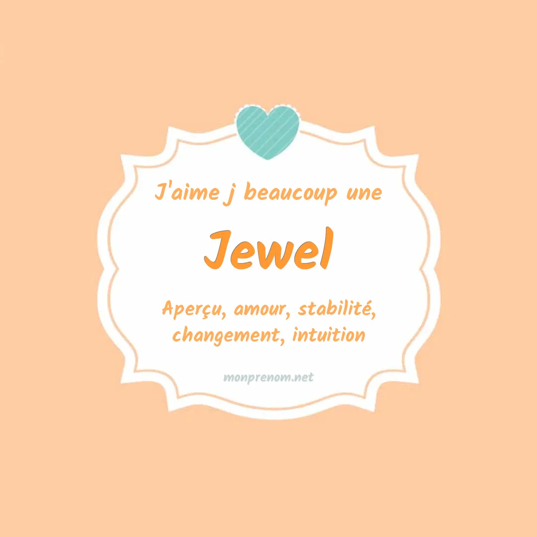 J'aime beaucoup Jewel