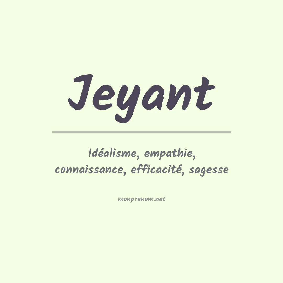 Signification du prénom Jeyant