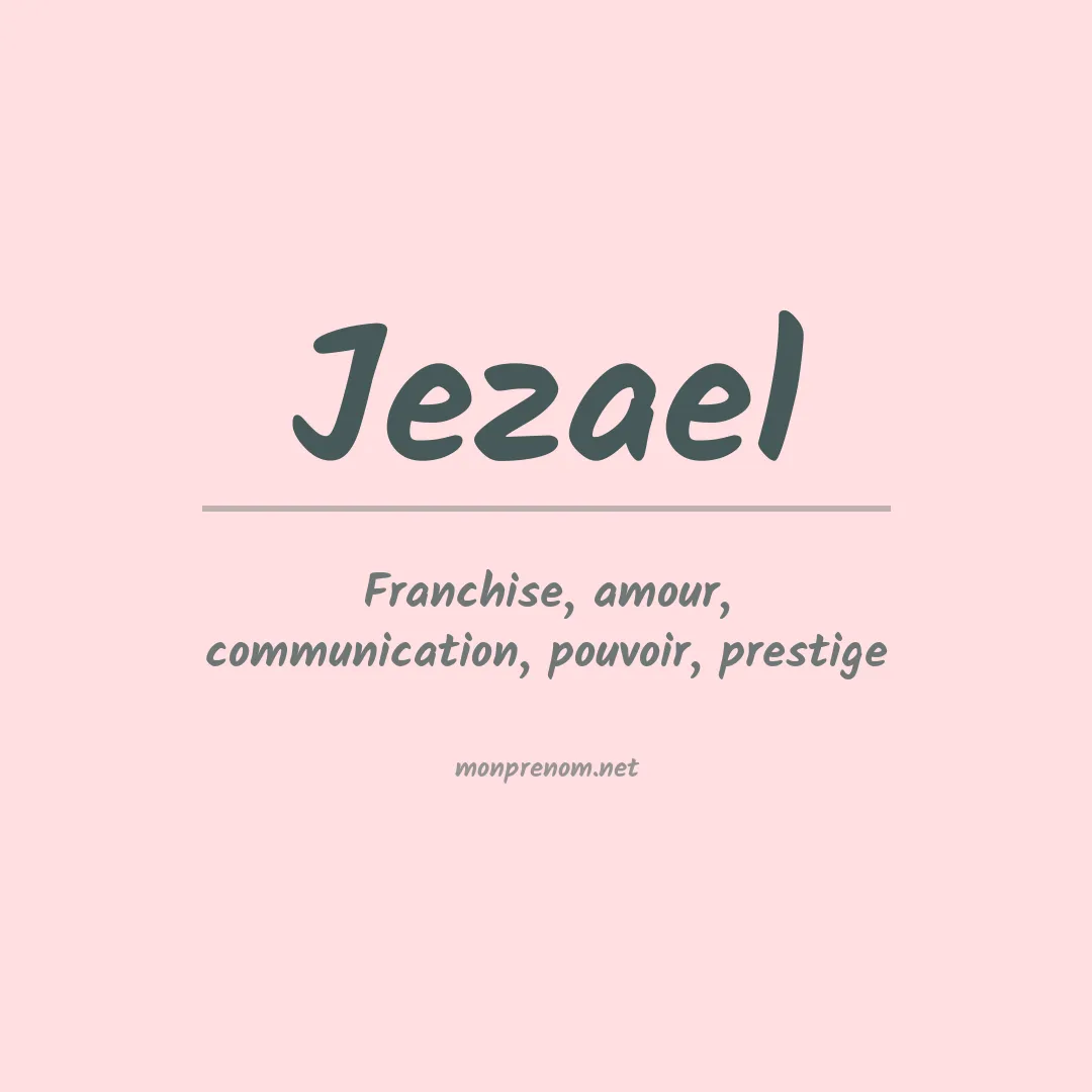 Prénom Jezael