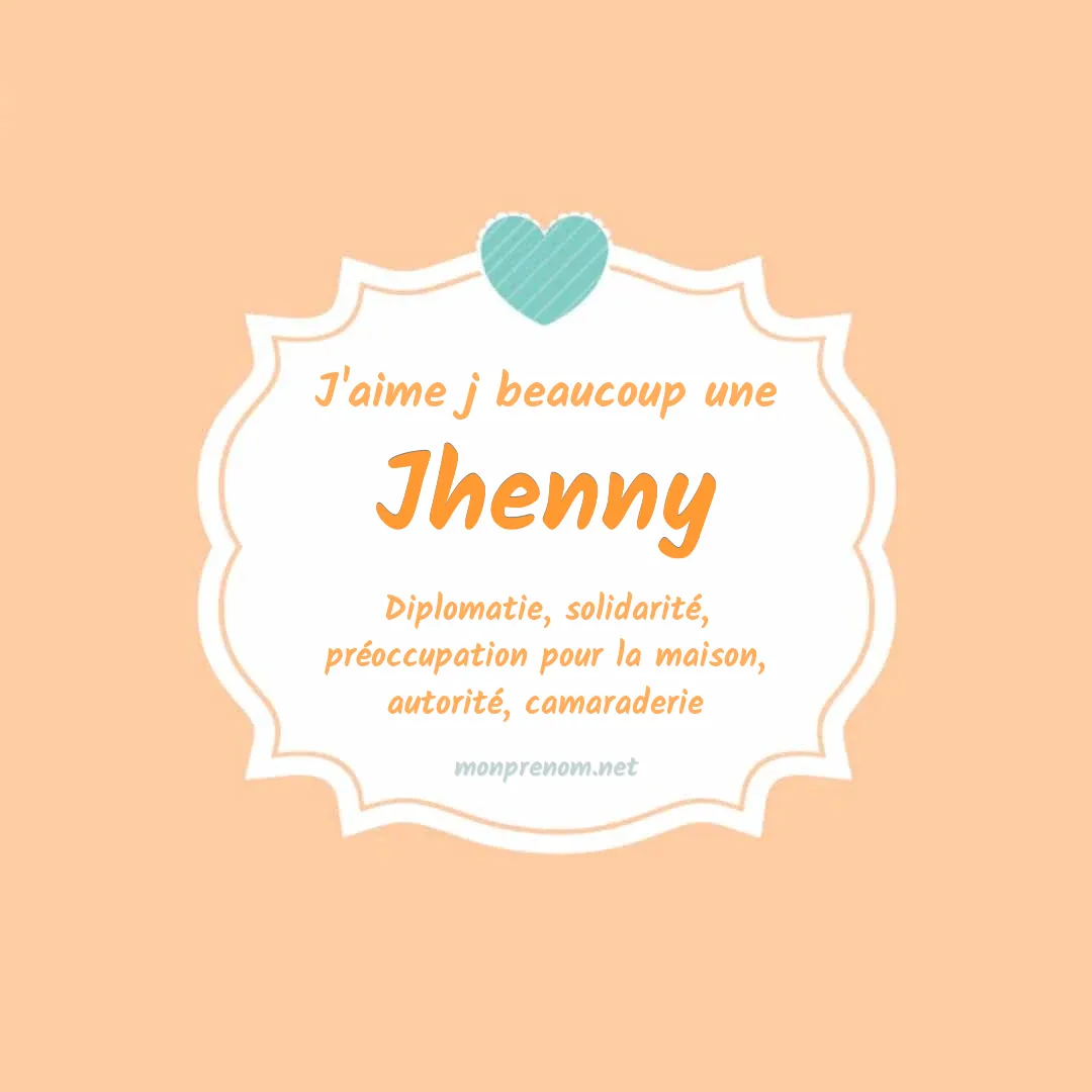J'aime beaucoup Jhenny
