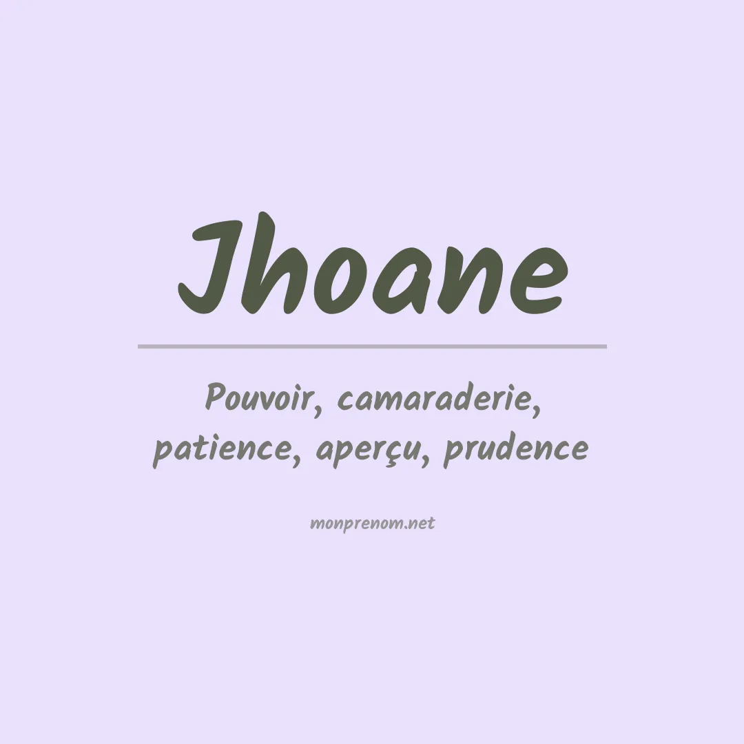Signification du prénom Jhoane