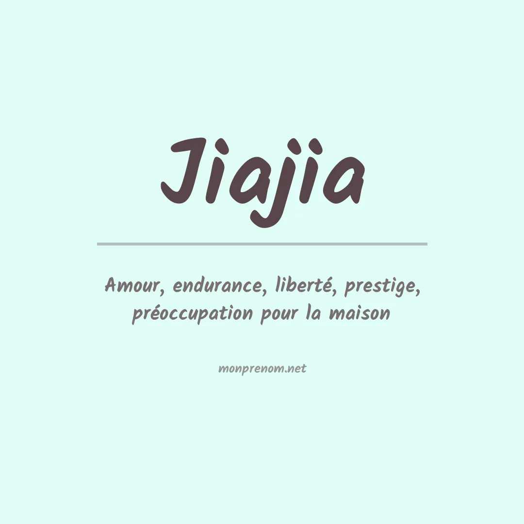 Prénom Jiajia