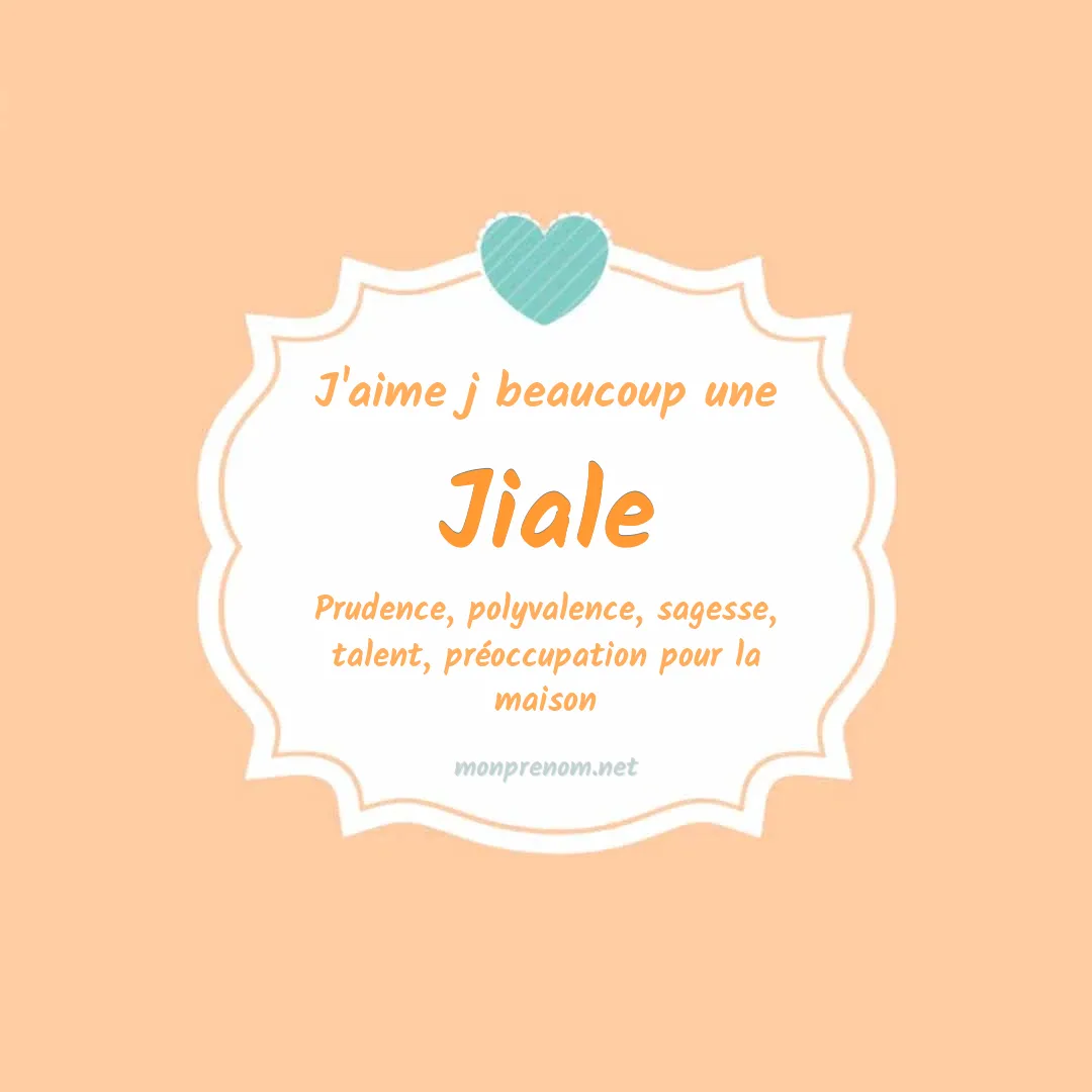J'aime beaucoup Jiale