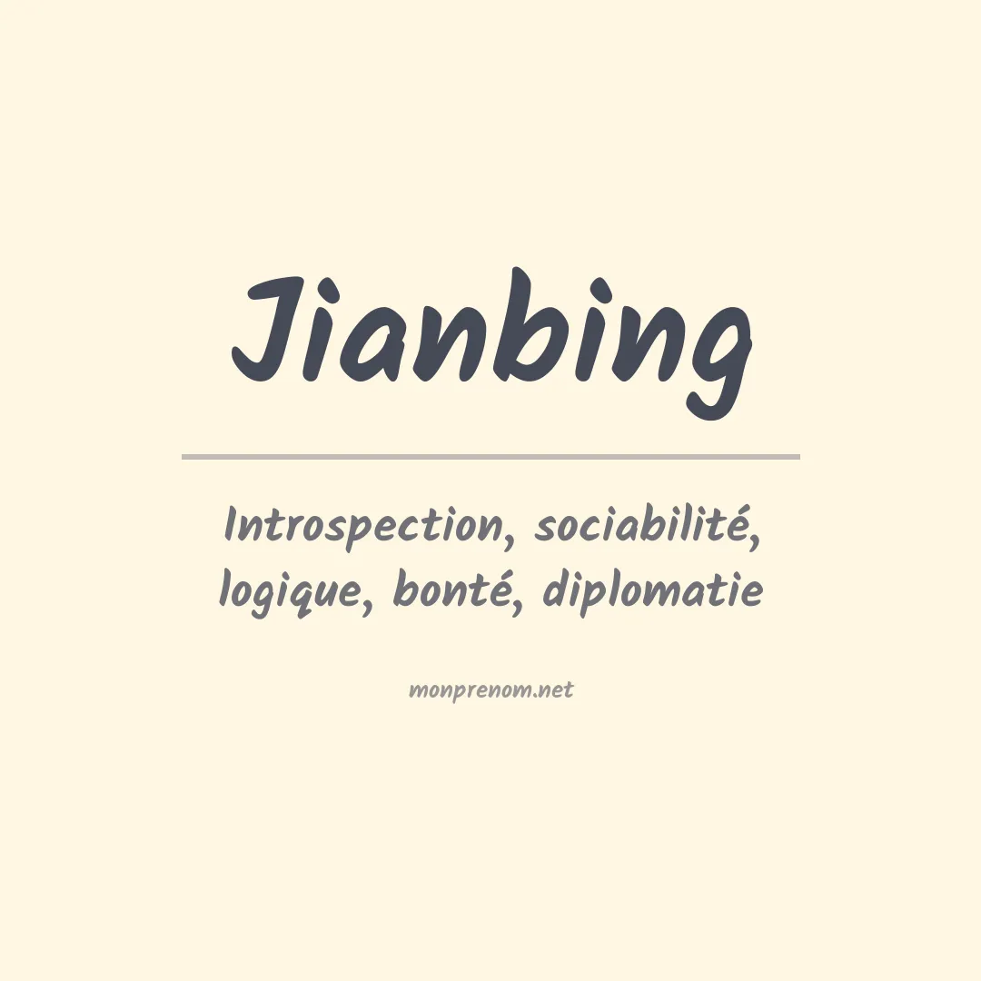 Signification du prénom Jianbing