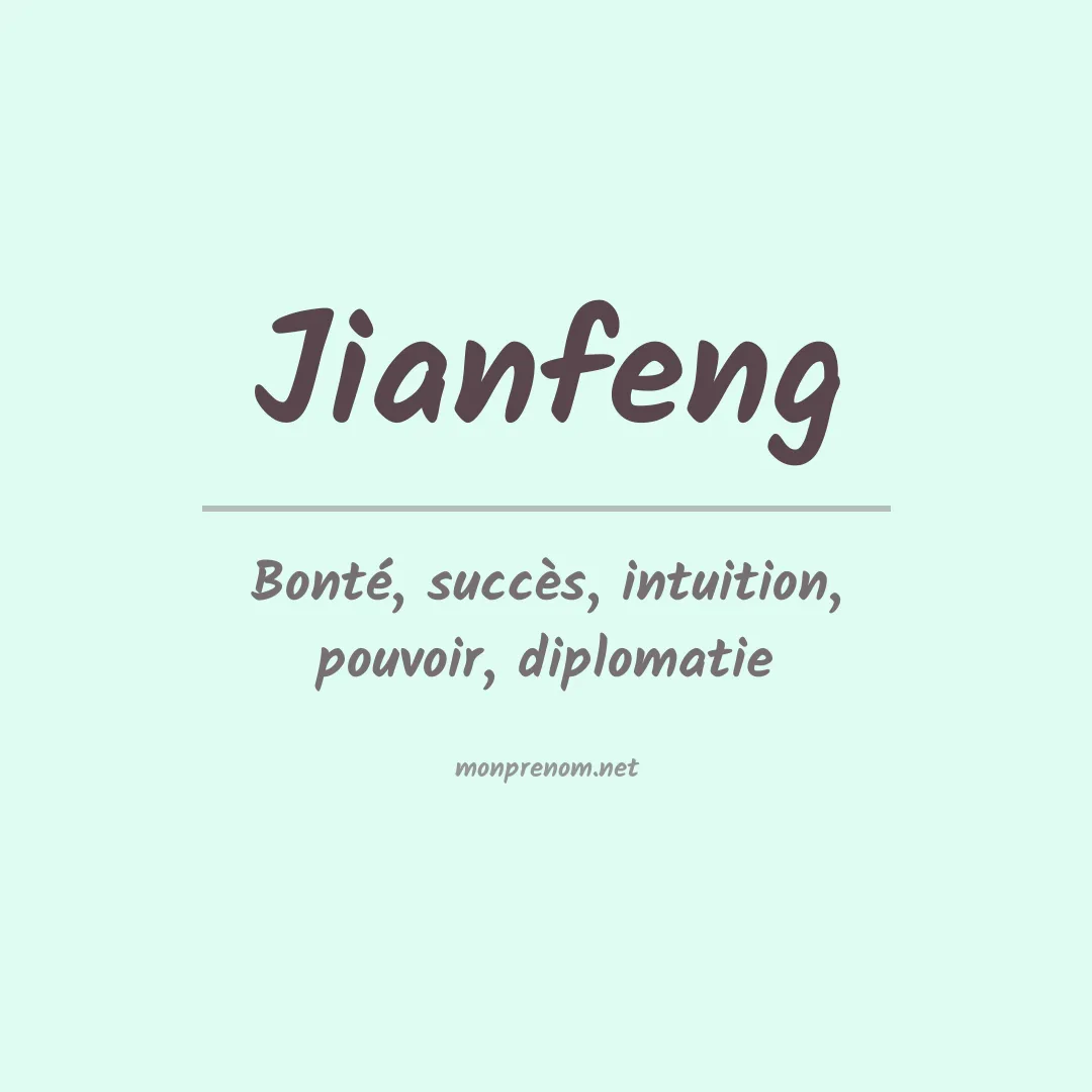 Signification du prénom Jianfeng