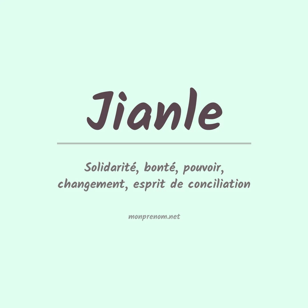 Signification du prénom Jianle
