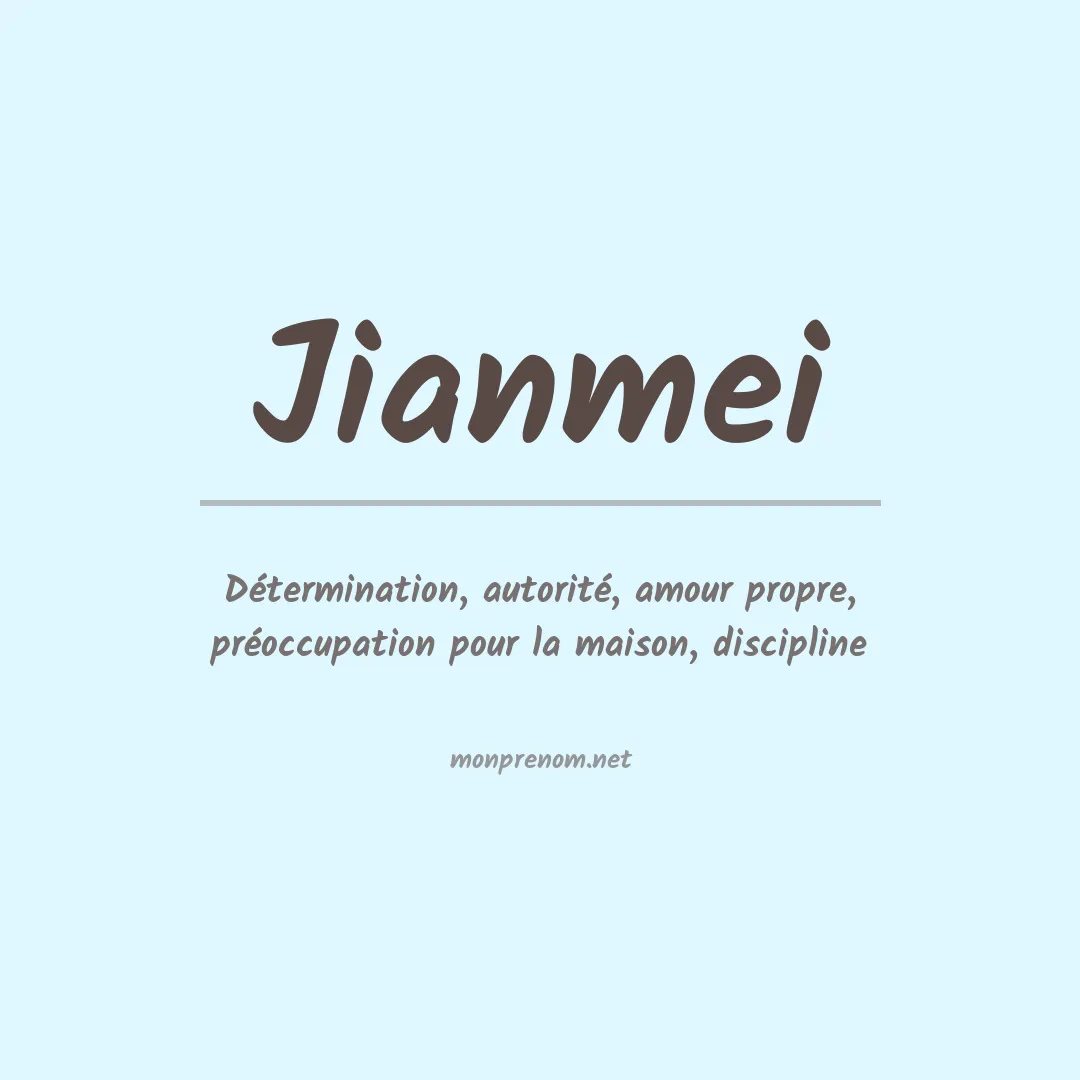 Signification du prénom Jianmei