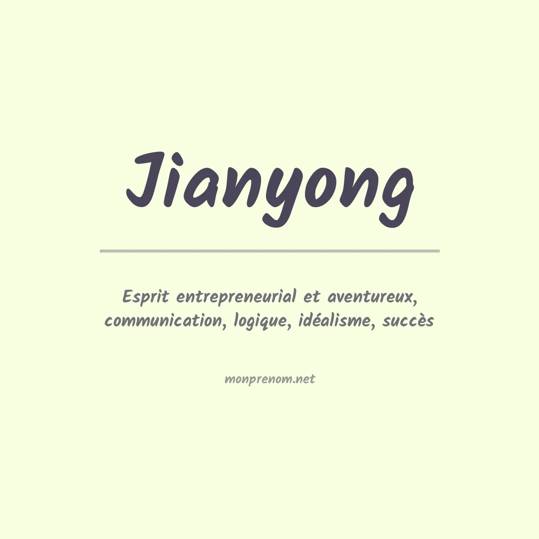 Signification du prénom Jianyong