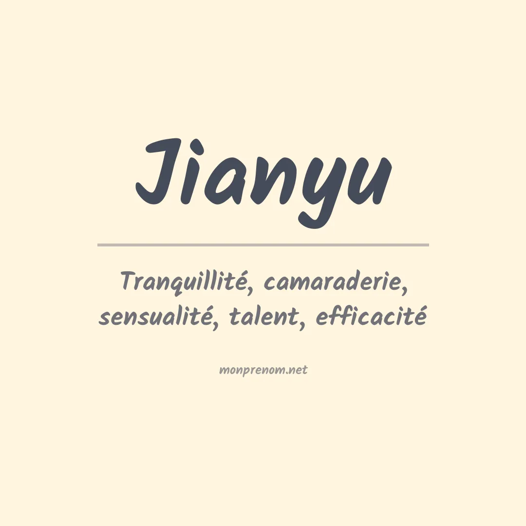 Signification du prénom Jianyu