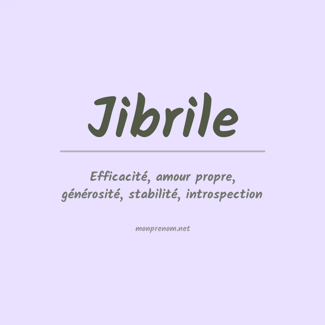 Signification du prénom Jibrile