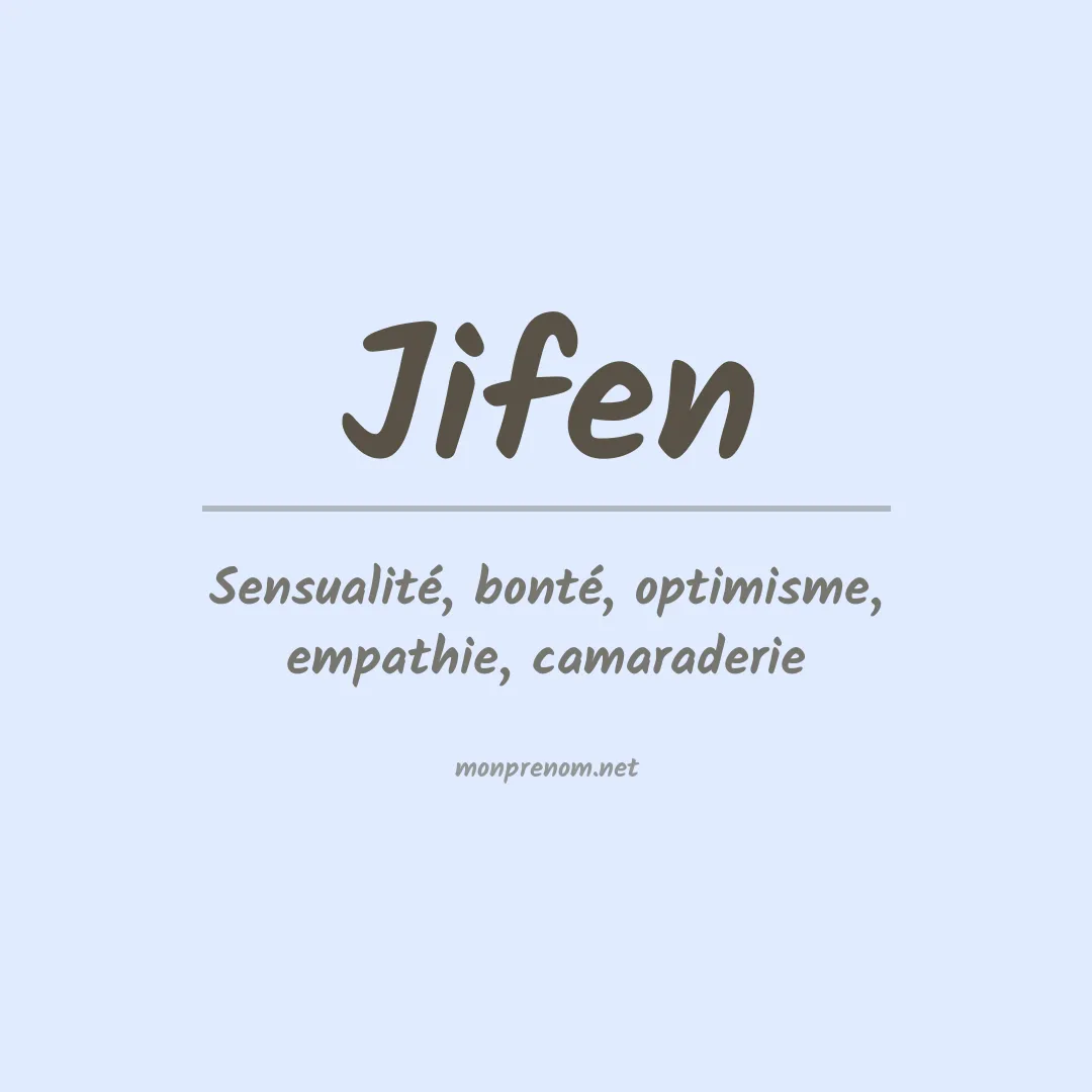 Signification du prénom Jifen