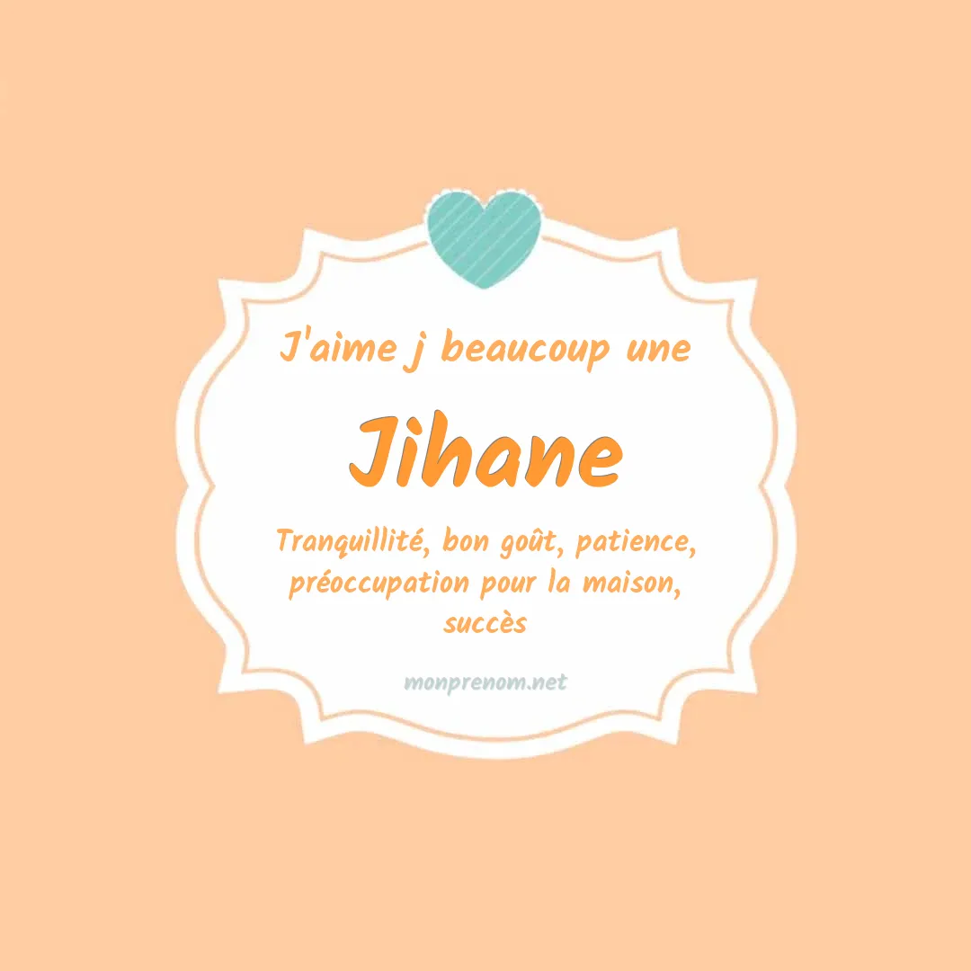 J'aime beaucoup Jihane