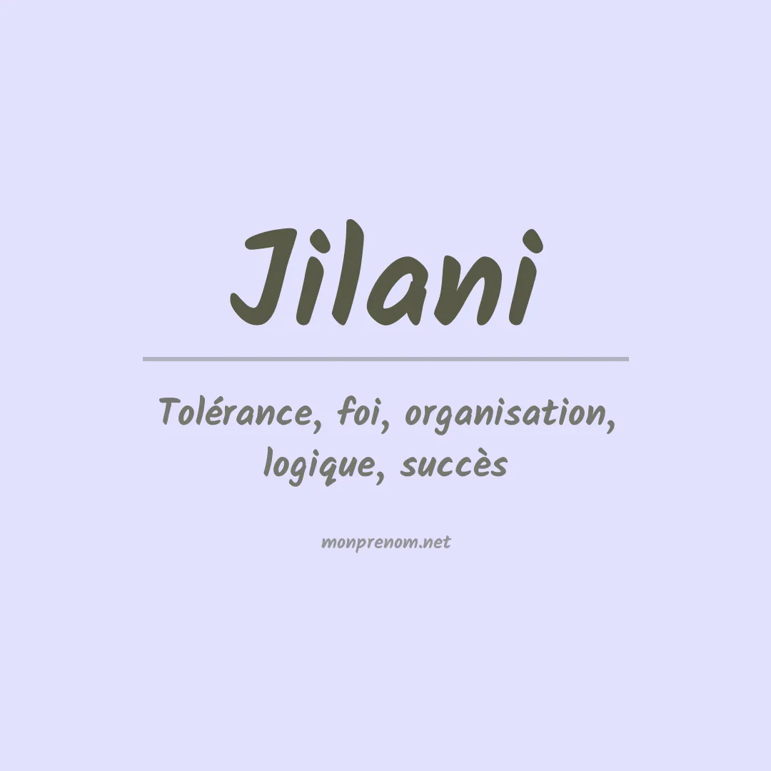 Signification du prénom Jilani