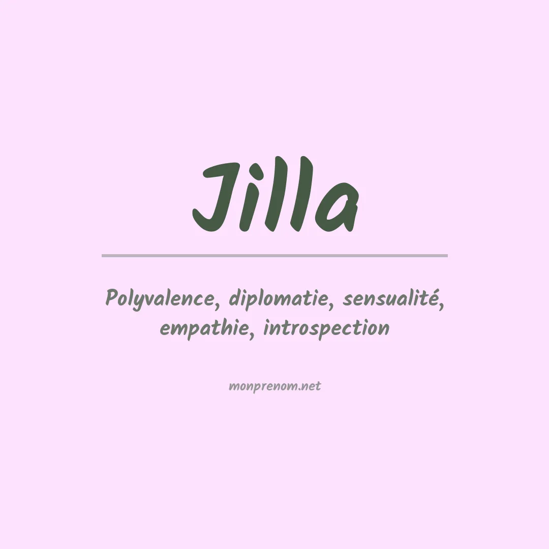 Signification du prénom Jilla