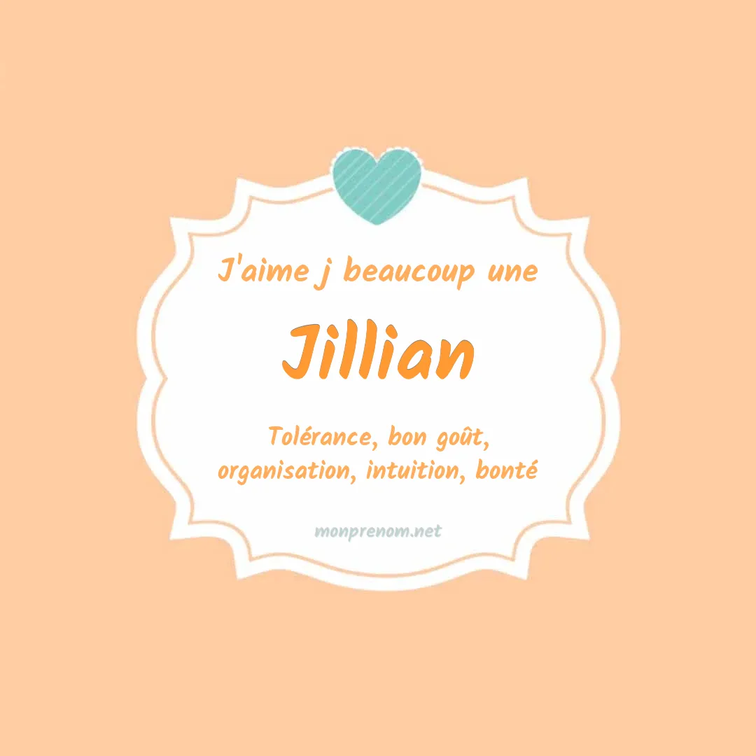 J'aime beaucoup Jillian