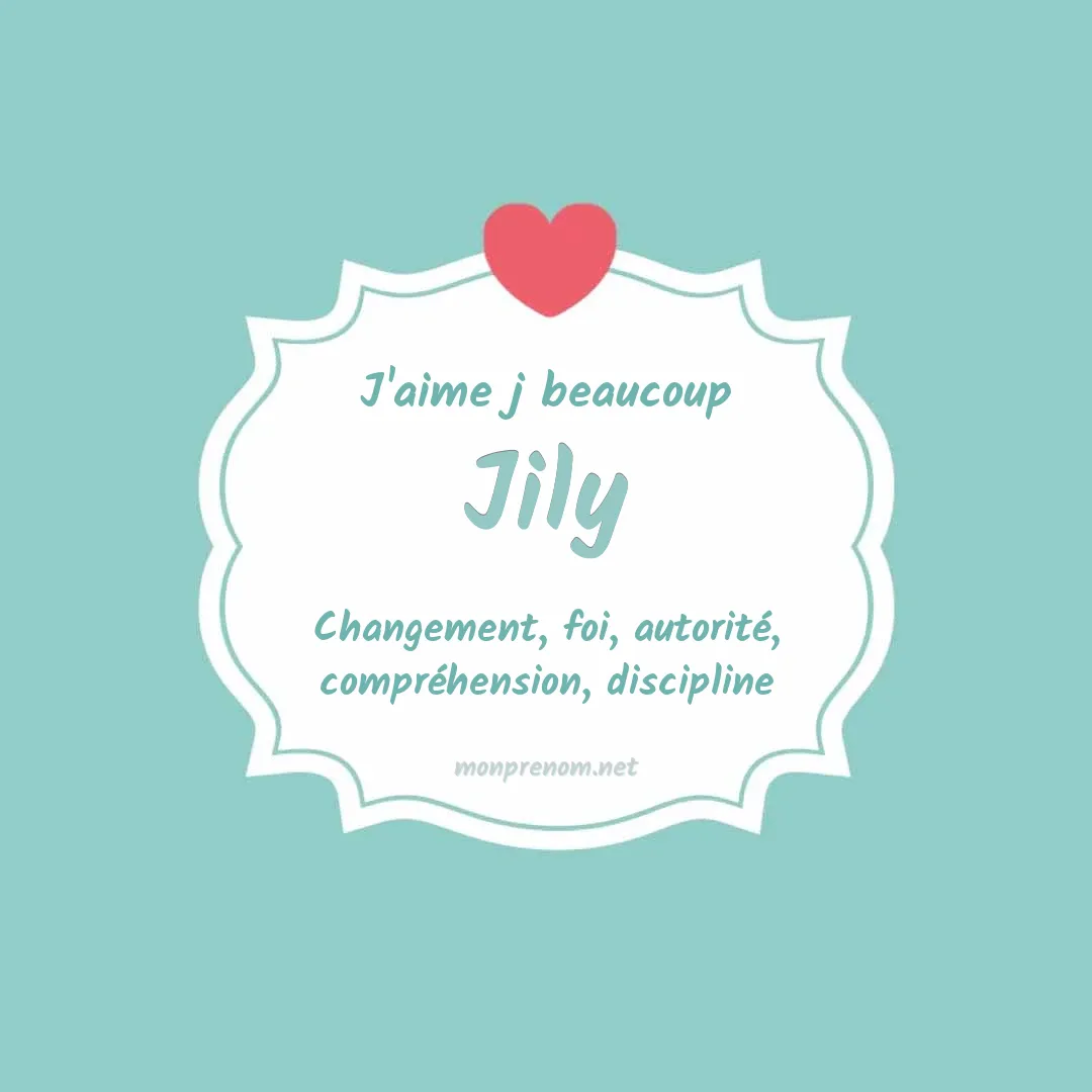 J'aime beaucoup Jily