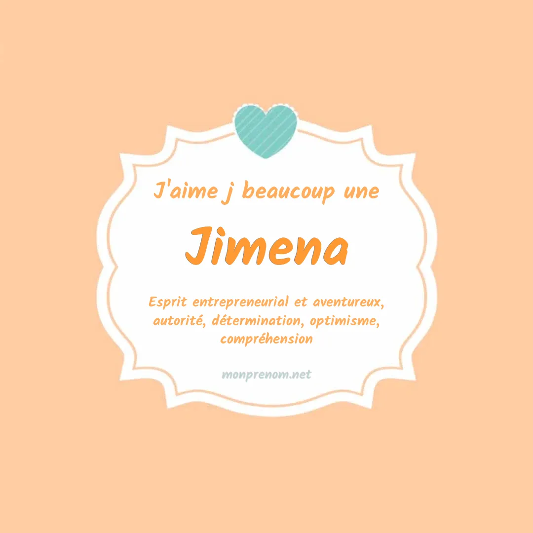 J'aime beaucoup Jimena
