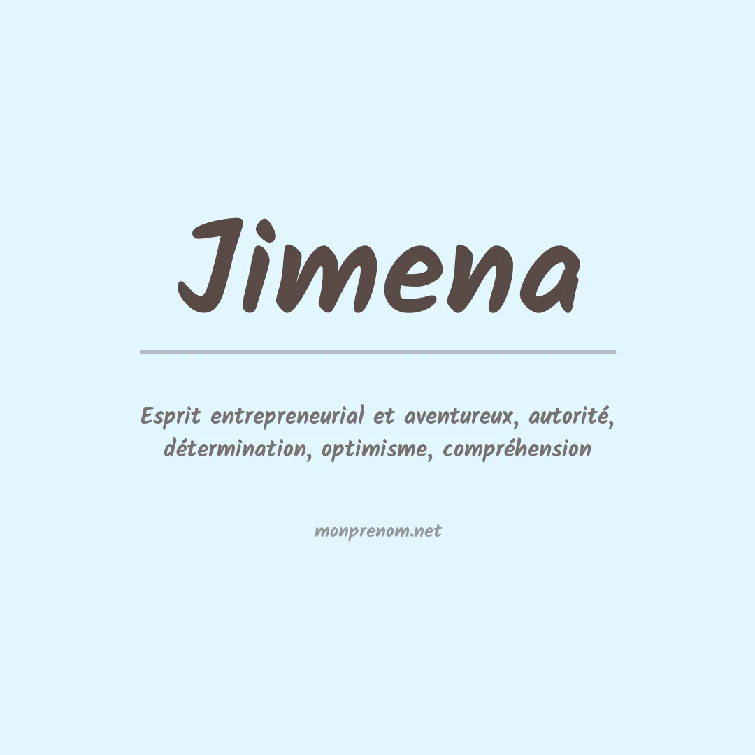 Signification du prénom Jimena