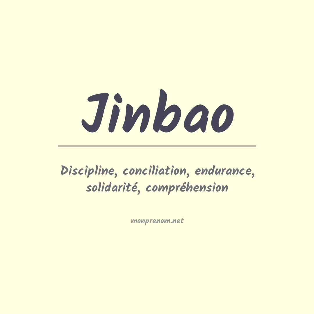 Signification du prénom Jinbao