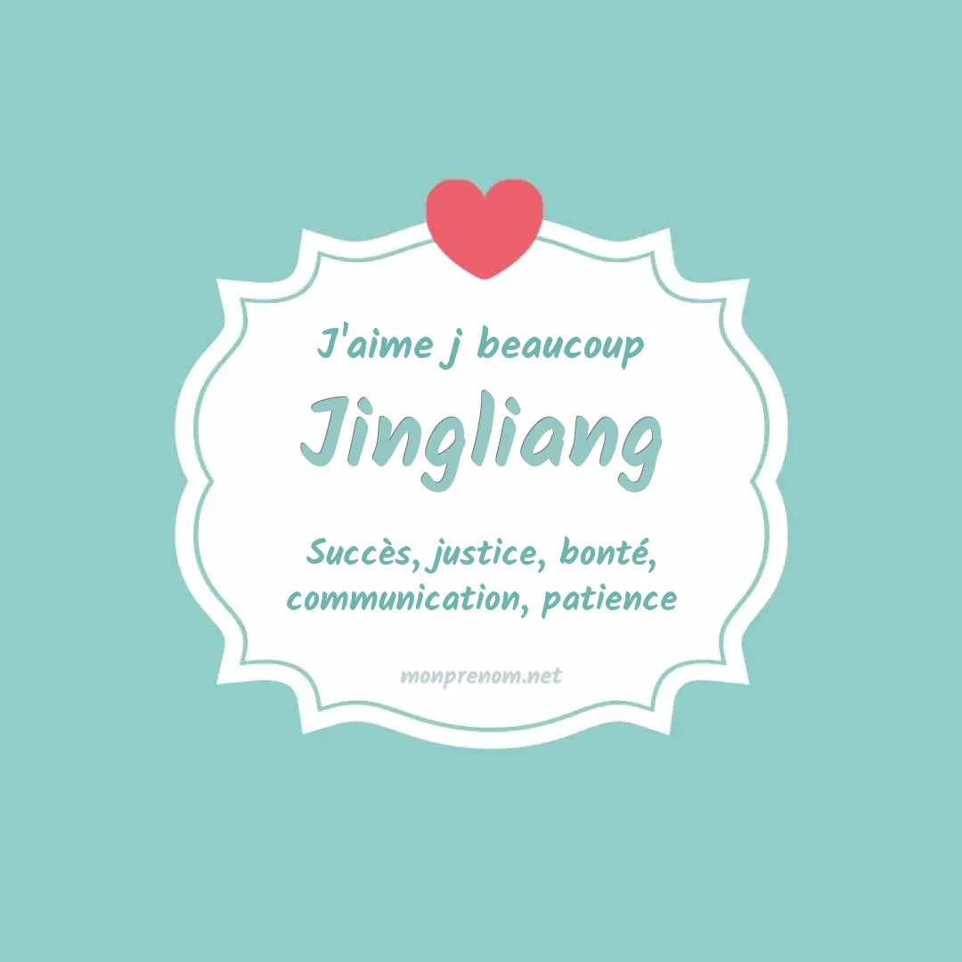 J'aime beaucoup Jingliang