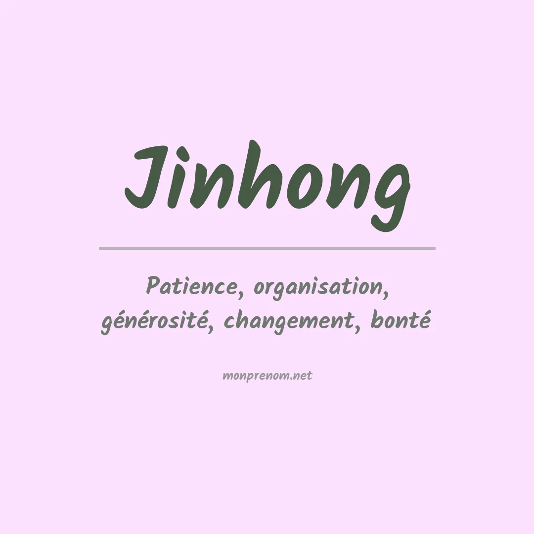 Signification du prénom Jinhong