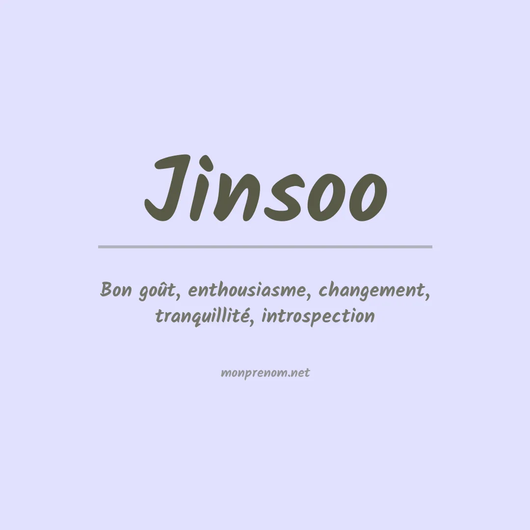Signification du prénom Jinsoo
